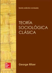 Teoría Sociológica Clásica 