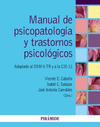 Manual de psicopatología y trastornos psicológicos