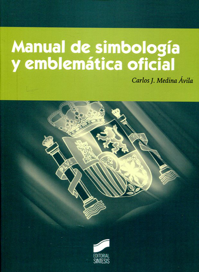 Manual de simbología y emblemática oficial