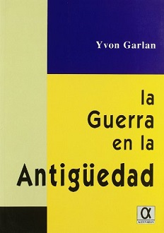 La Guerra En La Antigüedad